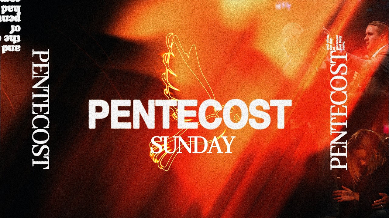 Pentecost Sunday